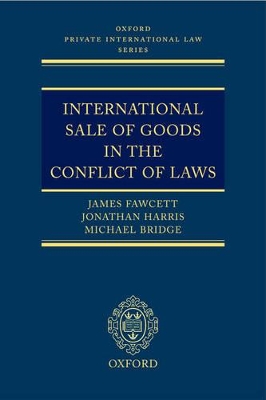 International Sale of Goods in the Conflict of Laws book
