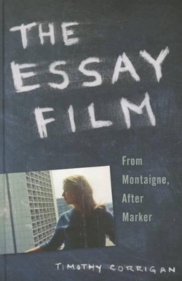 The Essay Film by Timothy Corrigan