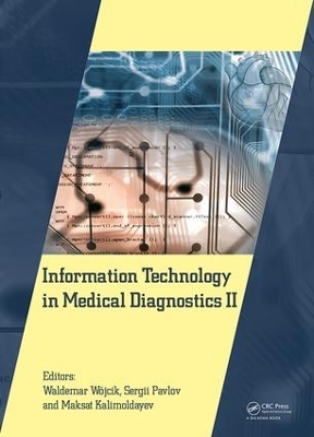 Information Technology in Medical Diagnostics II: Proceedings of the International Scientific Internet Conference “Computer Graphics and Image Processing