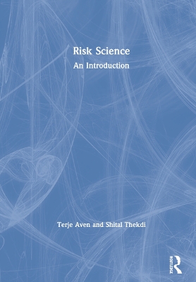 Risk Science: An Introduction by Terje Aven