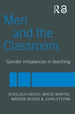 Men and the Classroom by Sheelagh Drudy