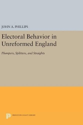 Electoral Behavior in Unreformed England book