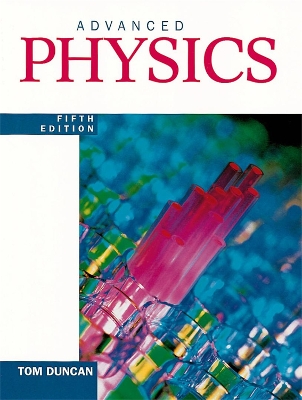 Advanced Physics Fifth Edition book