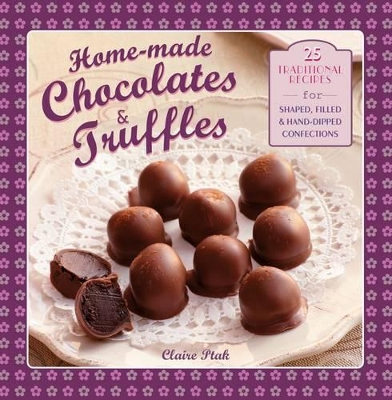 Home-Made Chocolates & Truffles book