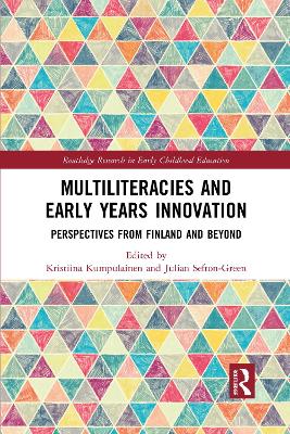 Multiliteracies and Early Years Innovation: Perspectives from Finland and Beyond book