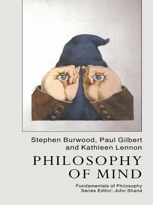 Philosophy Of Mind by Paul Gilbert