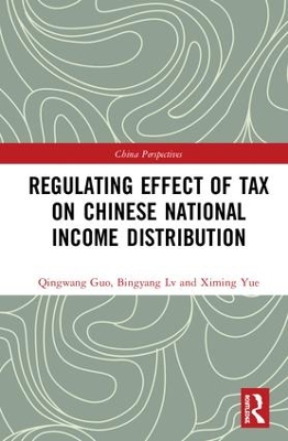 Regulating Effect of Tax on Chinese National Income Distribution book