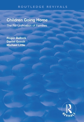 Children Going Home: The Re-unification of Families book