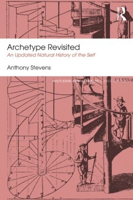 Archetype Revisited by Anthony Stevens