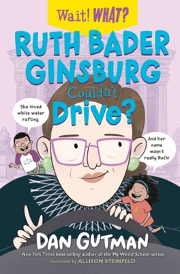 Ruth Bader Ginsburg Couldn't Drive? book