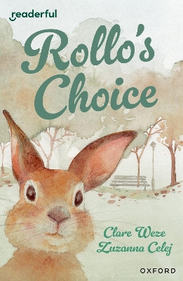 Readerful Independent Library: Oxford Reading Level 13: Rollo's Choice book