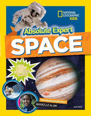 Absolute Expert: Space: All the Latest Facts from the Field book