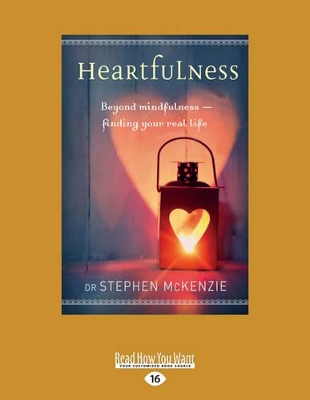 Heartfulness by Stephen McKenzie