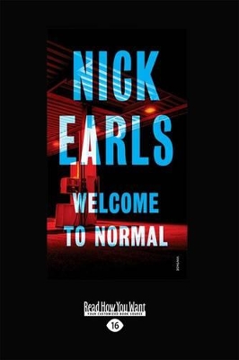 Welcome to Normal by Nick Earls
