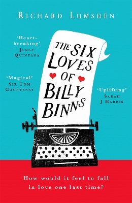 The Six Loves of Billy Binns by Richard Lumsden