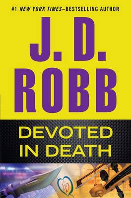 Devoted in Death by J. D. Robb