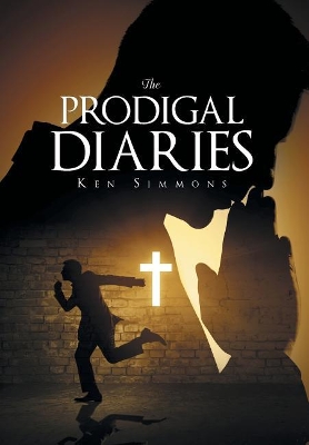 The Prodigal Diaries book