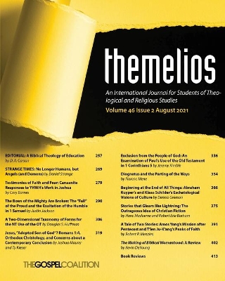 Themelios, Volume 46, Issue 2 by D A Carson