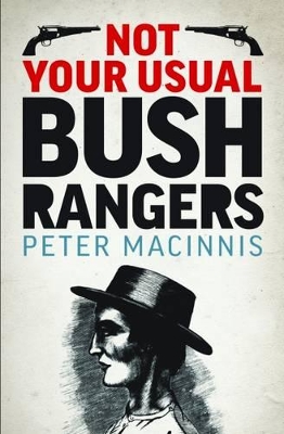 Not Your Usual Bushrangers book