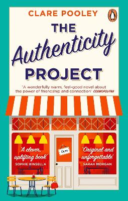 The Authenticity Project: The bestselling uplifting, joyful and feel-good book of the year loved by readers everywhere book