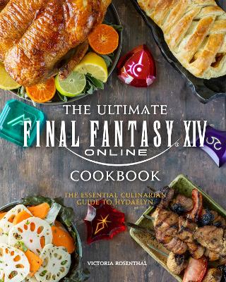 Final Fantasy XIV: The Official Cookbook book