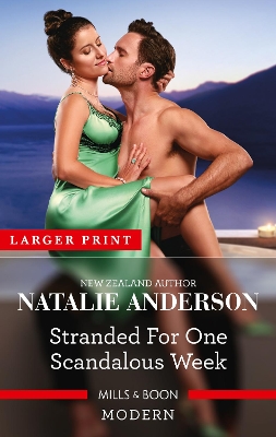 Stranded for One Scandalous Week by Natalie Anderson