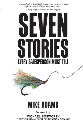 Seven Stories Every Salesperson Must Tell book