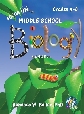 Focus On Middle School Biology Student Textbook -3rd Edition (Hardcover) book