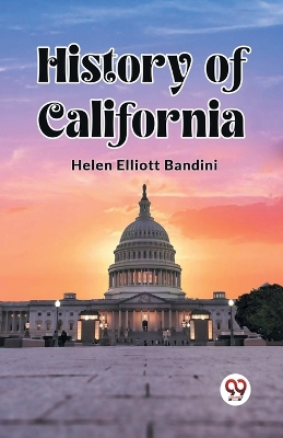 History of California (Edition2023) book