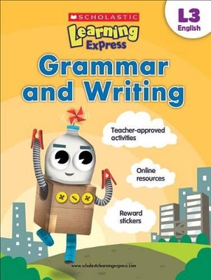 Grammar and Writing by Scholastic
