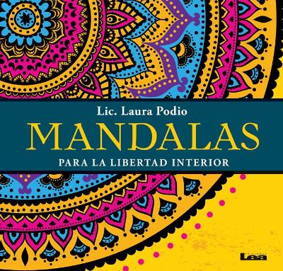 Mandalas para la libertad interior book