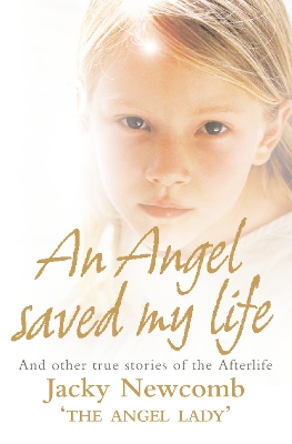 Angel Saved My Life book