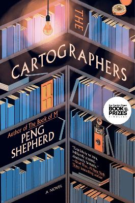 The Cartographers by Peng Shepherd