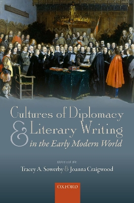 Cultures of Diplomacy and Literary Writing in the Early Modern World book