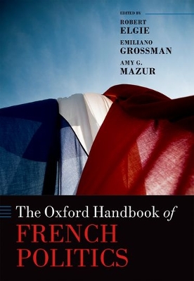Oxford Handbook of French Politics book