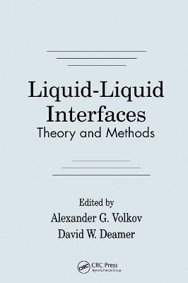Liquid-Liquid InterfacesTheory and Methods book