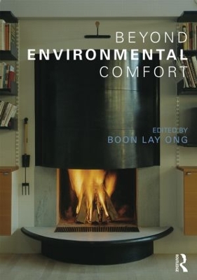 Beyond Environmental Comfort by Boon Lay Ong