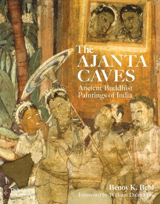 The Ajanta Caves: Ancient Buddhist Paintings of India book