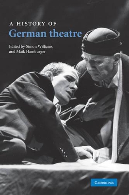 A History of German Theatre by Simon Williams