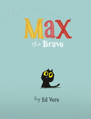 Max the Brave book