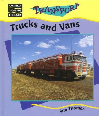 Lower Primary Transport: Trucks and Vans book