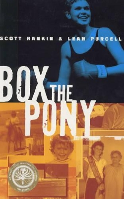 Box the Pony by Scott Rankin