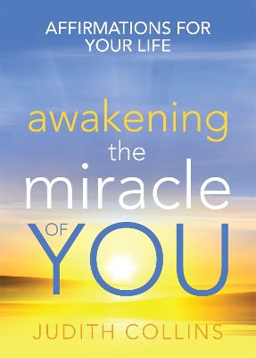 Awakening the Miracle of You book