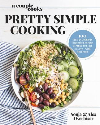 Couple Cooks - Pretty Simple Cooking book