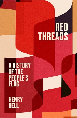 Red Threads: A History of the People's Flag book