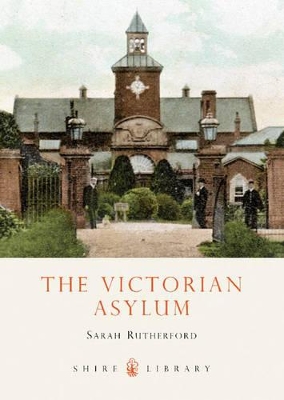 Victorian Asylum book