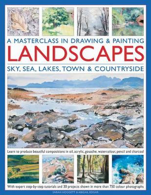 Masterclass in Drawing & Painting Landscapes book