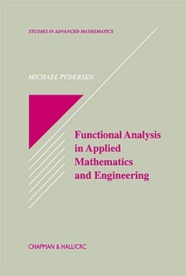 Functional Analysis in Applied Mathematics and Engineering book