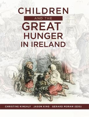 Children and the Great Hunger in Ireland book