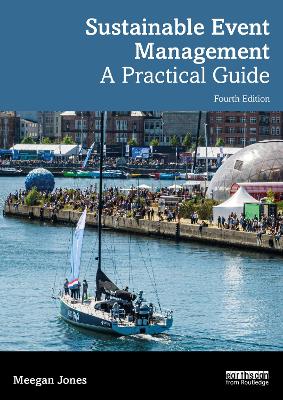 Sustainable Event Management: A Practical Guide book